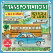 Transportation! : How People Get Around (Paperback)