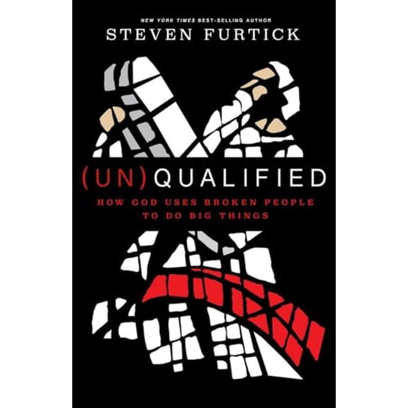 Pre-Owned (Un)Qualified: How God Uses Broken People to Do Big Things, 9781601424594, 1601424590, Hardcover,