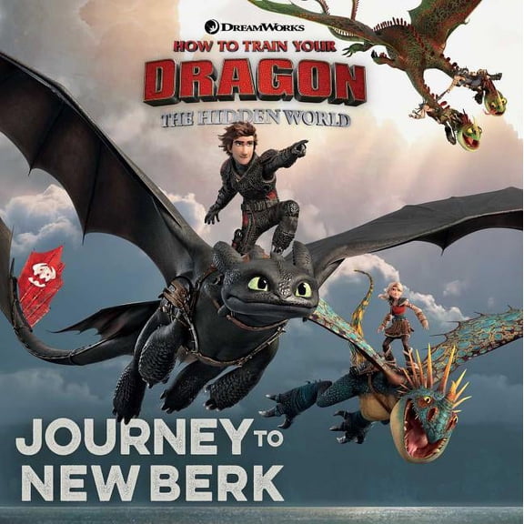 How To Train Your Dragon: Hidden World: Journey to New Berk (Paperback)