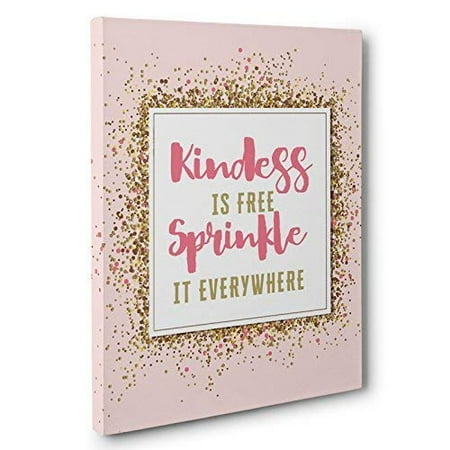 Kindness Is Free Sprinkle It Everywhere Motivational Canvas Wall Art