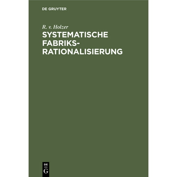 Systematische Fabriksrationalisierung, (Hardcover)