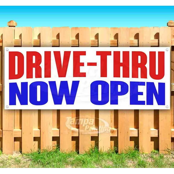 Drive-Thru Now Open 13 oz Vinyl Banner With Metal Grommets