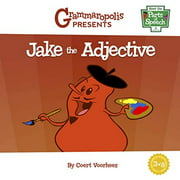 Jake the Adjective: Grammaropolis