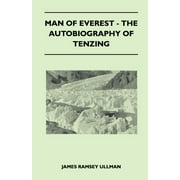 Man of Everest - The Autobiography of Tenzing (Paperback)