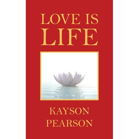 Love Is Life (Hardcover)