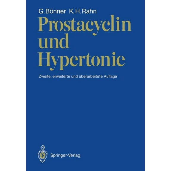 Prostacyclin Und Hypertonie, (Paperback)