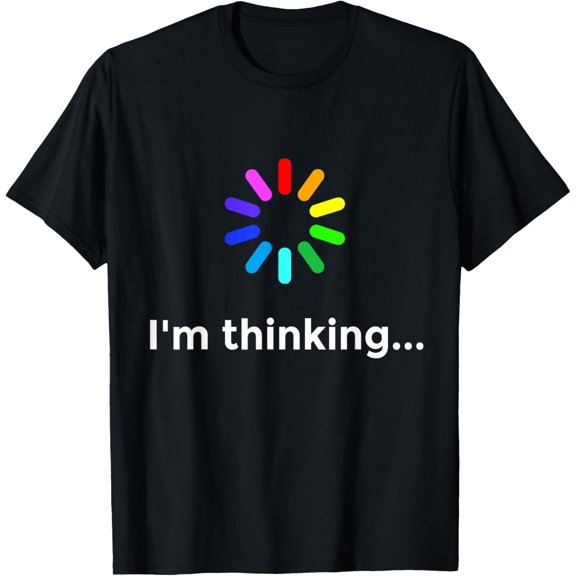 Exquisite and comfortable-I'm Thinking... Geek Nerd Computer Programmer Techie T Shirt T-Shirt