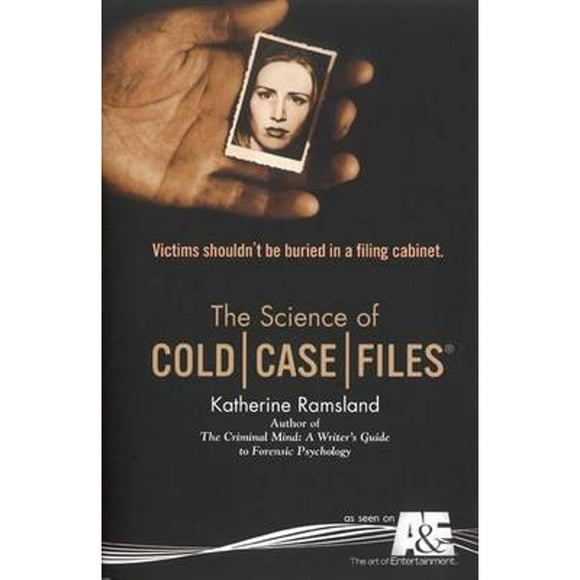 Pre-Owned The Science of Cold Case Files (Paperback 9780425197936) by Katherine Ramsland