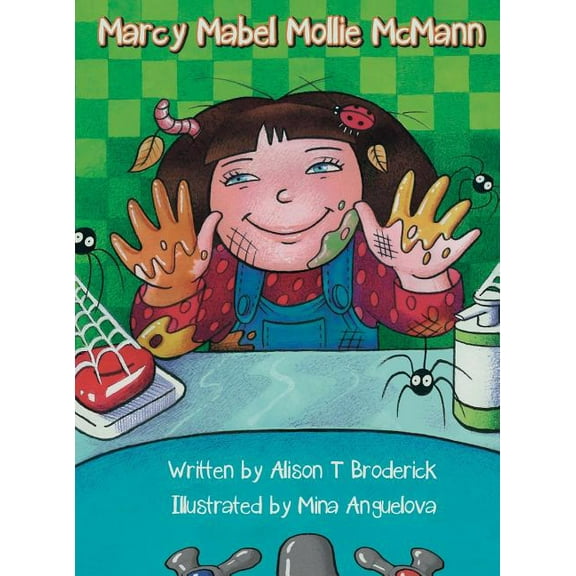 Healthy Habits Marcy Mabel Mollie McMann, Book 2, (Hardcover)