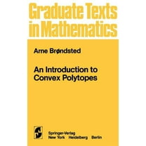 Graduate Texts in Mathematics An Introduction to Convex Polytopes, Book 90, (Hardcover)
