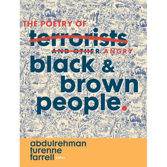 The Poetry of Angry Black & Brown People, (Hardcover)
