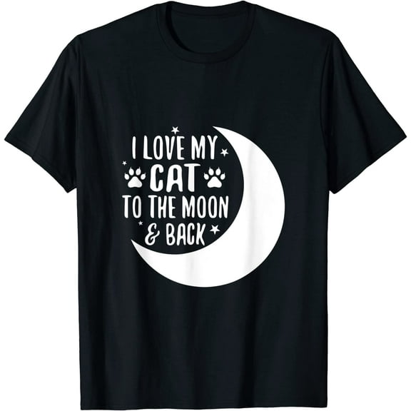 I Love My Cat to the Moon And Back T-Shirt Kitten Feline Pet Casual Short Sleeve Round Neck Tops