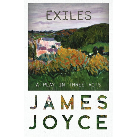 Exiles - A Play in Three Acts, (Paperback)