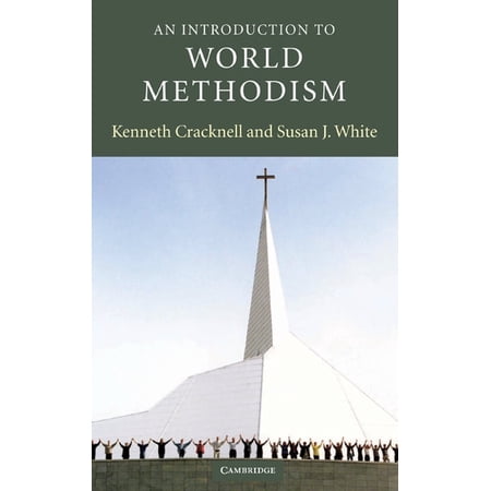 Introduction to Religion An Introduction to World Methodism (Hardcover)