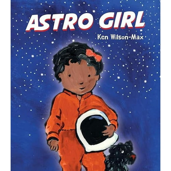 Wonder Kids: Astro Girl (Hardcover)