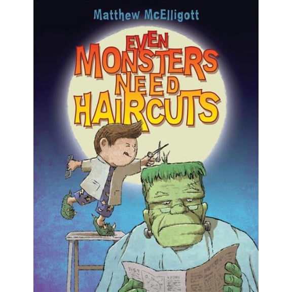Even Monsters Need Haircuts (Paperback)