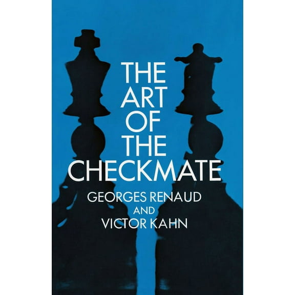 Dover Chess The Art of the Checkmate, (Paperback)