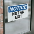 thumbnail image 4 of (2 Pack) Not An Exit OSHA Notice Sign 14 Inch X 10 Inch Vinyl Label Decal Sticker Weather Resistant, UV Protected for Workplace, Business, and Construction Site, Made in the USA, 4 of 7