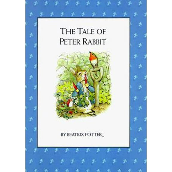 Pre-Owned The Tale of Peter Rabbit (Hardcover) 1577191579 9781577191575