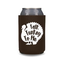 Thanksgiving Can Coolers, Talk Turkey to Me, Funny Friendsgiving Gag Gift Beer Coolies, Thanksgiving Party Favors (Brown)