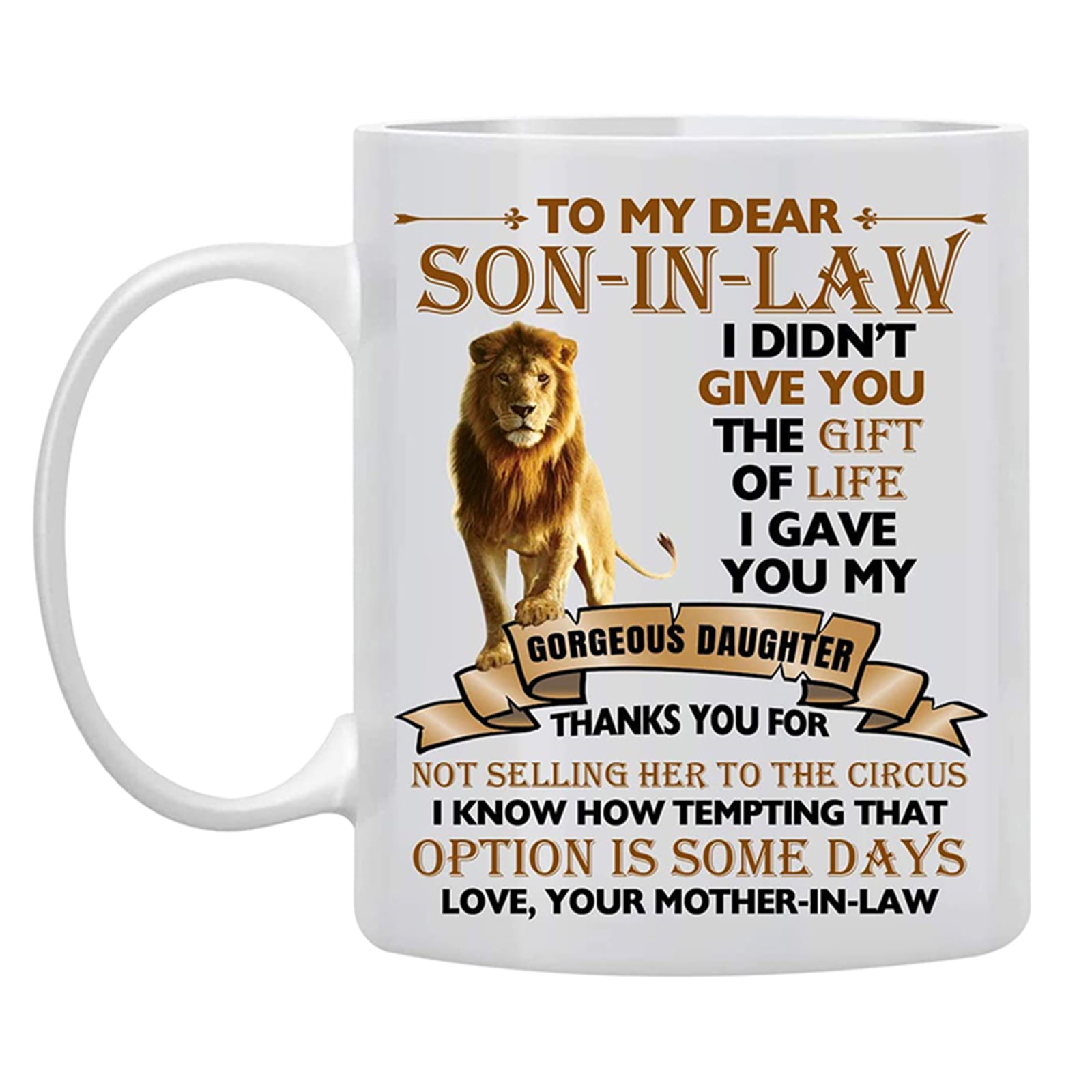 Lion To My Dear Son In Law Coffee Mug White Cup Tea Funny Happy 11Oz