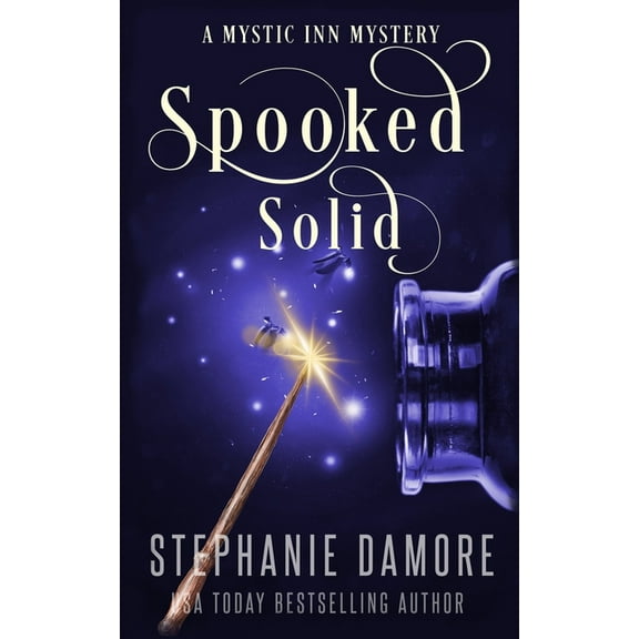 Mystic Inn Mystery Spooked Solid: A Paranormal Cozy Mystery, Book 3, (Paperback)