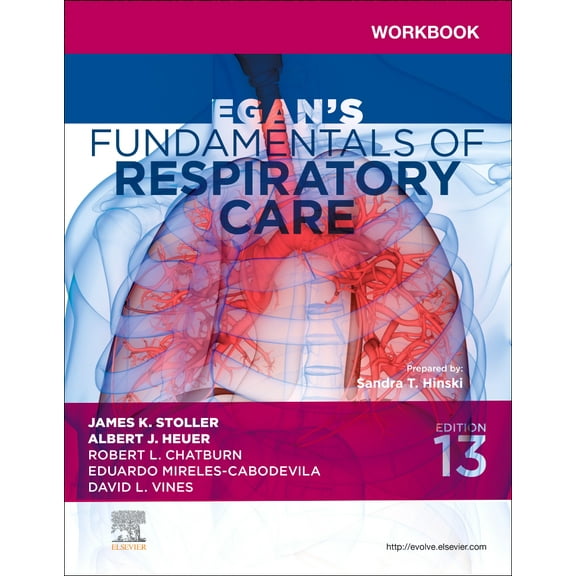 Workbook for Egan's Fundamentals of Respiratory Care