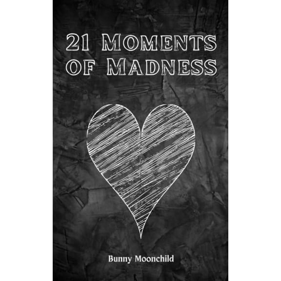 21 Moments of Madness, (Paperback)