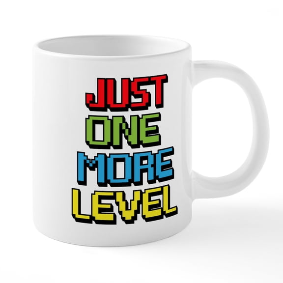 CafePress - Just One More Level Mugs - 20 Oz White Ceramic Mega Mug