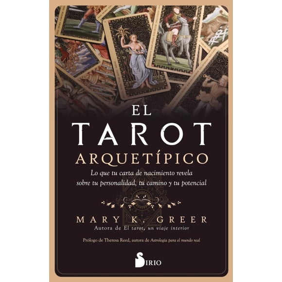 Libro El Tarot Arquetipico Tapa Blanda, Autor Mary K. Greer, Editorial Editorial Sirio