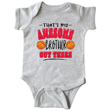

Inktastic That s My Awesome Brother Out There with Basketballs Gift Baby Boy or Baby Girl Bodysuit