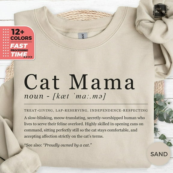 Definition Cat Mama Sweatshirt, Cool Mom Sweater, Moms, Favorite Cat Lover Hoodie, Definition Cat Mamas, Animals Top TSHIRT All Size S-5XL