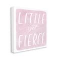 thumbnail image 3 of Little Yet Fierce Pink Phrase Inspirational Graphic Art Gallery Wrapped Canvas Print Wall Art, 3 of 7
