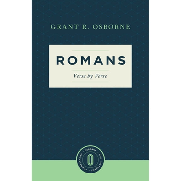 Pre-Owned Romans Verse by Verse (Paperback 9781683590538) by Grant R Osborne
