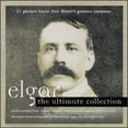 thumbnail image 1 of Pre-Owned Elgar: The Ultimate Collection (CD 0706301778524) by Arto Noras (cello), New College Choir, Oxford (choir, chorus), Finnish Radio Symphony Orchestra, 1 of 1