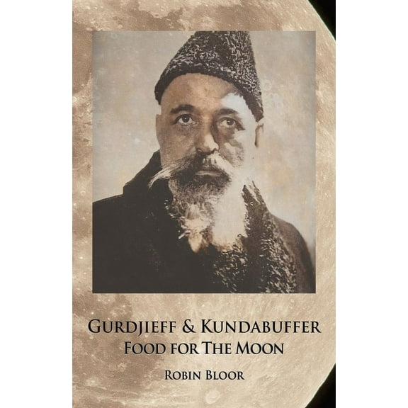 Gurdjieff & Kundabuffer, (Paperback)