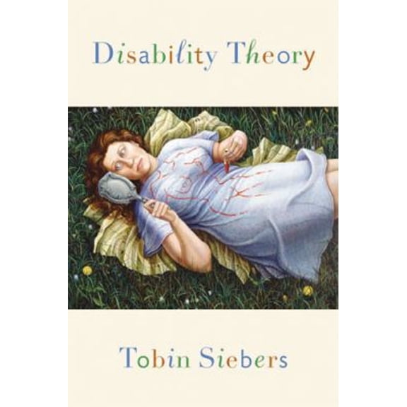 Pre-Owned Disability Theory (Paperback) 0472050397 9780472050390