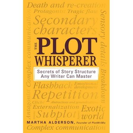 The Plot Whisperer (Paperback)