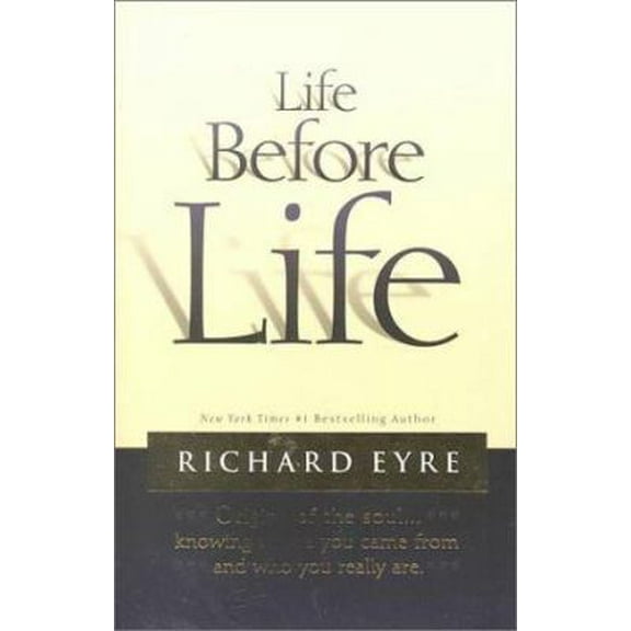 Pre-Owned Life Before Life: Origins of the Soul (Hardcover) 1573457825 9781573457828