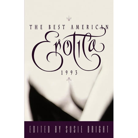 The Best American Erotica 1993 (To Be The Best 1993)