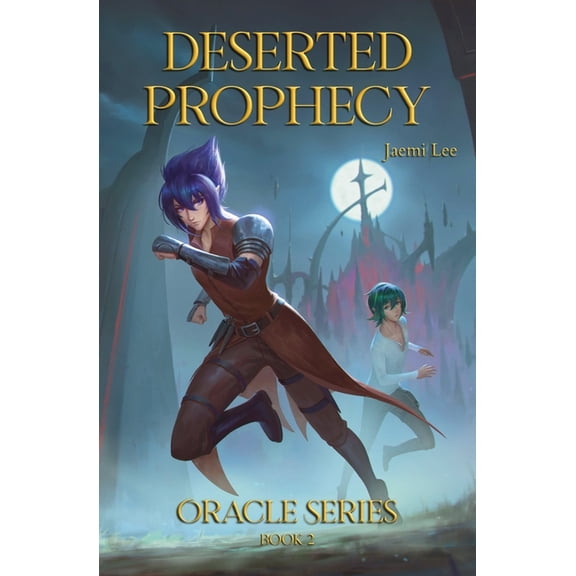Deserted Prophecy, (Paperback)
