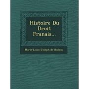 Histoire Du Droit Fran Ais...