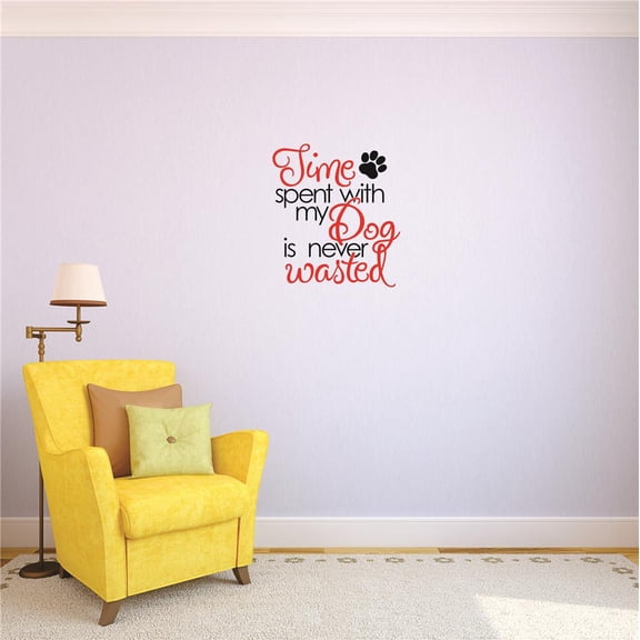 Custom Decals Time Spent With My Dog Is Never Wasted. Wall Art Size: 16 X 24 Inches Color: Multi