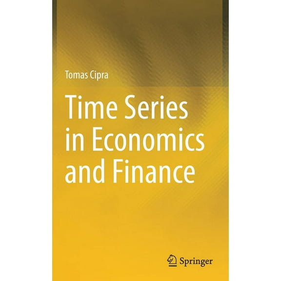 Time Series in Economics and Finance, (Hardcover)