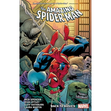 Amazing Spider-Man by Nick Spencer Vol. 1: Back to Basics