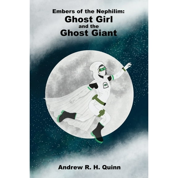 Embers of the Nephilim Ghost Girl and the Ghost Giant, Book 1, (Paperback)