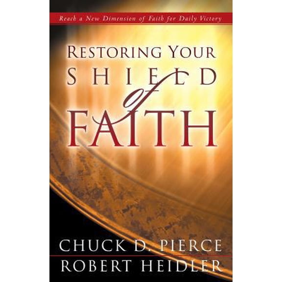 Pre-Owned Restoring Your Shield of Faith (Paperback) 0800796993 9780800796990