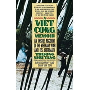 A Vietcong Memoir: An Inside Account of the Vietnam War and Its Aftermath, (Paperback)
