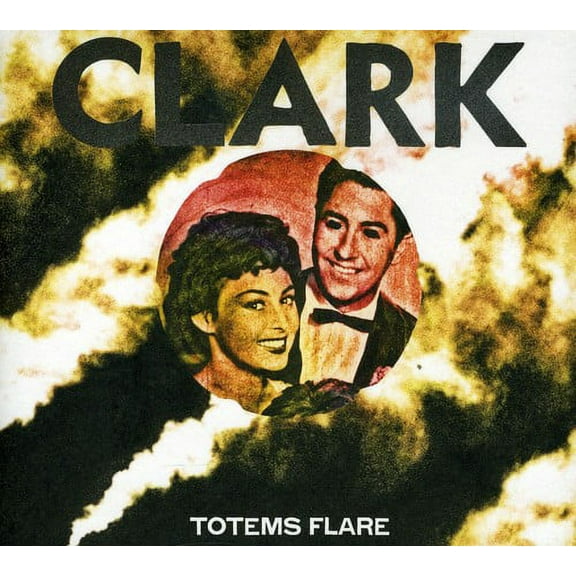 Clark - Totems Flare - Electronica - CD