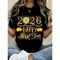 thumbnail image 2 of 2026 Happy New Year Shirt Women's Black T-Shirt With Gold Glitter Design, Festive Party Tee For New Year Celebration, Casual Holiday Top For Women And Girls S, 2 of 6
